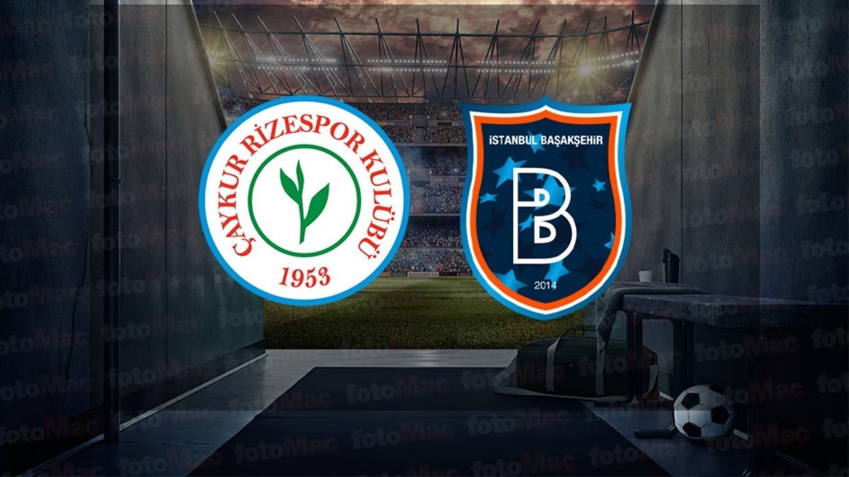 Çaykur Rizespor – RAMS Başakşehir | CANLI (Çaykur Rizespor – RAMS Başakşehir | Trendyol Süper Lig)