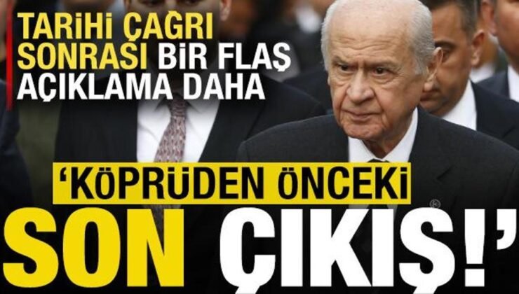 Bahçeli’nin tarihi çağrısı ile ilgili flaş açıklama: Köprüden önceki son çıkış!