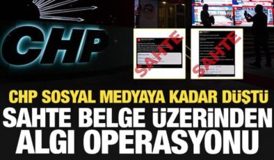 CHP’den sahte belge üzerinden algı operasyonu