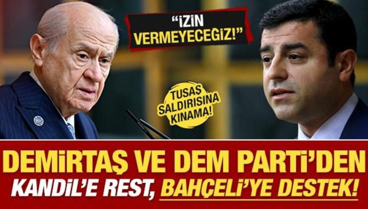 Demirtaş ve DEM Parti’den Kandil’e rest, Bahçeli’ye destek! TUSAŞ saldırısına kınama…