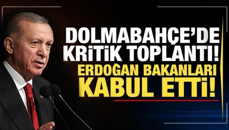 Dolmabahçe’de kritik toplantı! Erdoğan, Bakan Tunç ve Bakan Memişoğlu’nu kabul etti