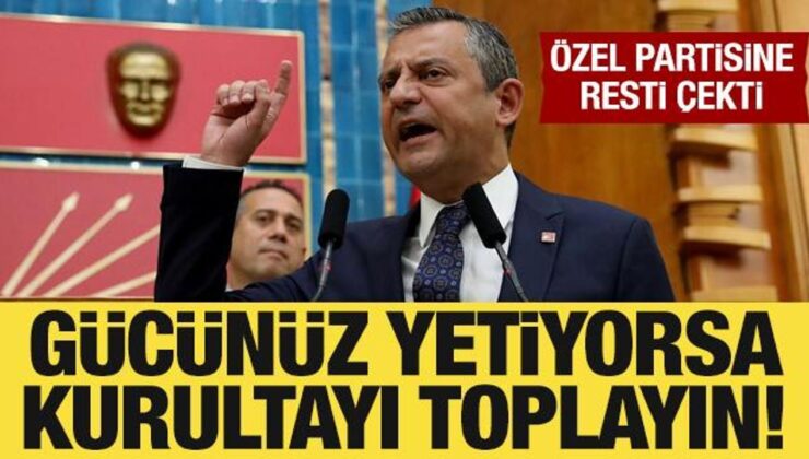 Özgür Özel’den partisindeki muhaliflere rest: Gücünüz yetiyorsa kurultayı toplayın!