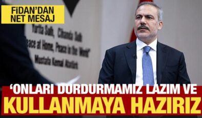 Hakan Fidan’dan Gazze mesajı: Kullanmaya hazırız!