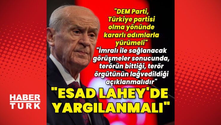 MHP lideri Bahçeli'den açıklamalar | Son dakika haberleri