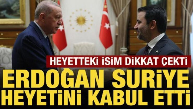 Cumhurbaşkanı Erdoğan, Suriye’den gelen heyeti kabul etti